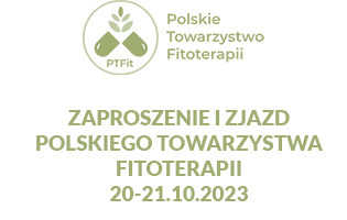 Zaproszenie I Zjazd Polskiego Towarzystwa Fitoterapii 20 21.10.2023 - Polskie Towarzystwo Fitoterapii