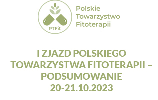 I Zjazd Polskiego Towarzystwa Fitoterapii Poznan 20 21.10.2023 r. &ndash; podsumowanie - Polskie Towarzystwo Fitoterapii