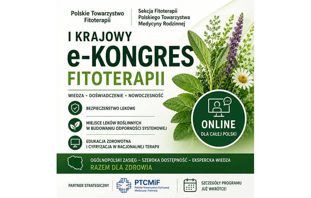 AKTUALIZACJA FORMUŁY WYDARZENIA Zaproszenie na I Krajowy Kongres Fitoterapii 1 - AKTUALIZACJA FORMUŁY WYDARZENIA